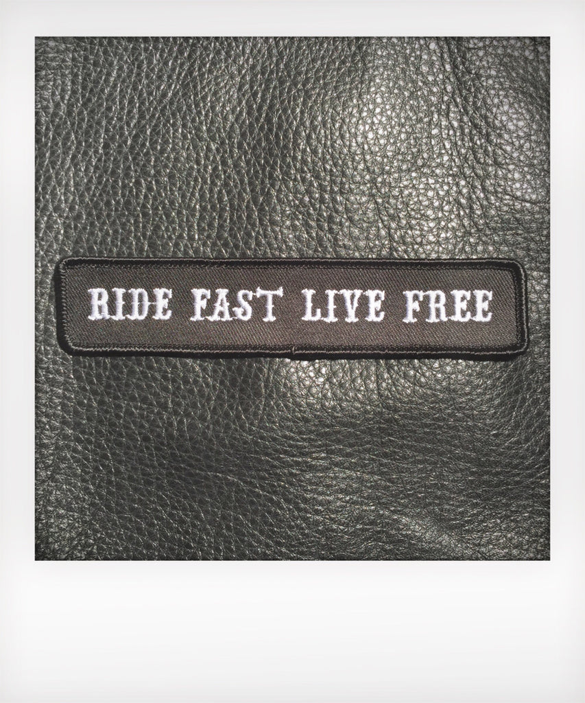 Ride Fast Live Free Patch