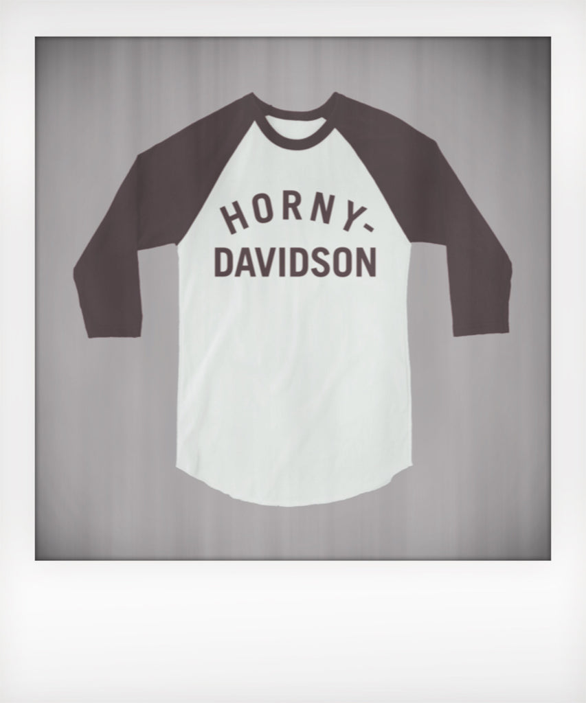 Horny-Davidson Raglan