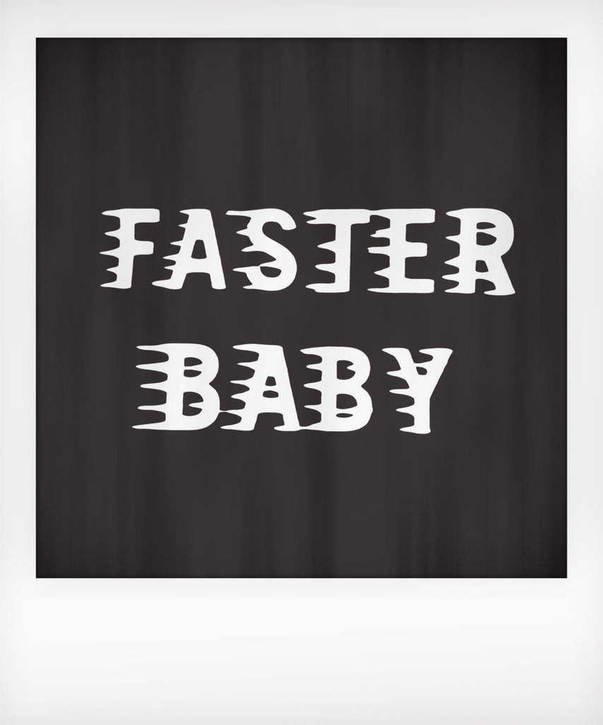 Faster Baby Tshirt