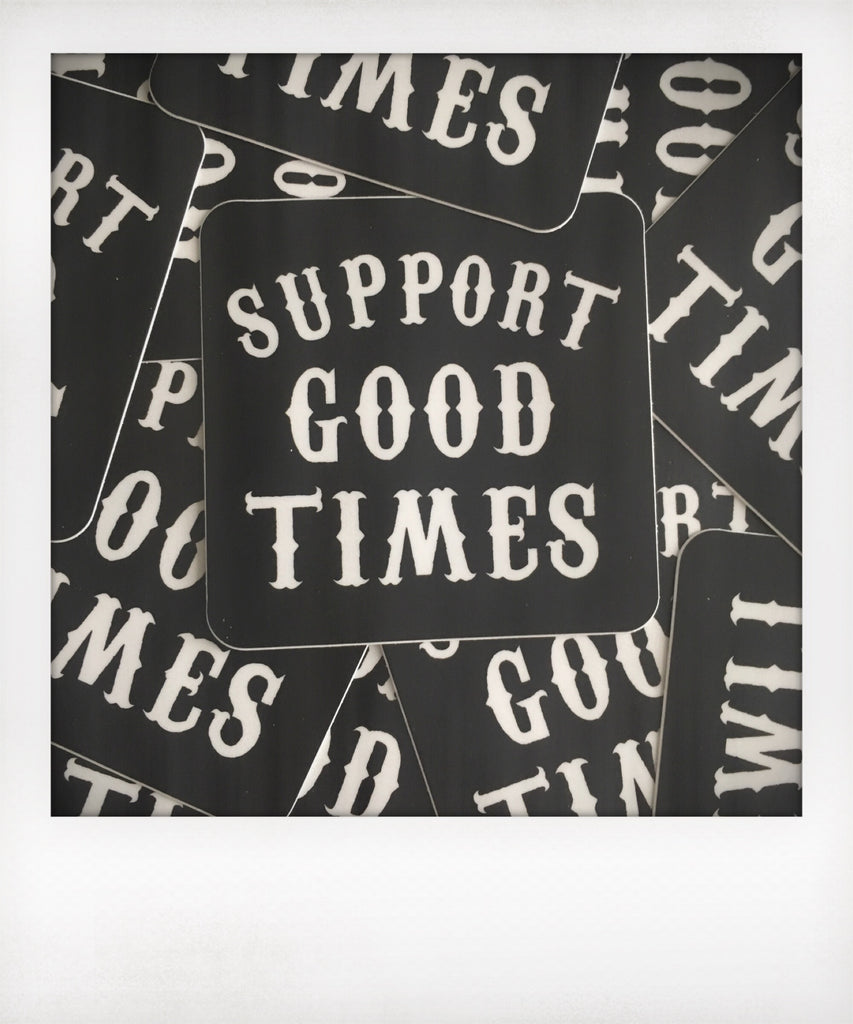 Support Simple Sticker Stickers | SUPPORT GOOD TIMES