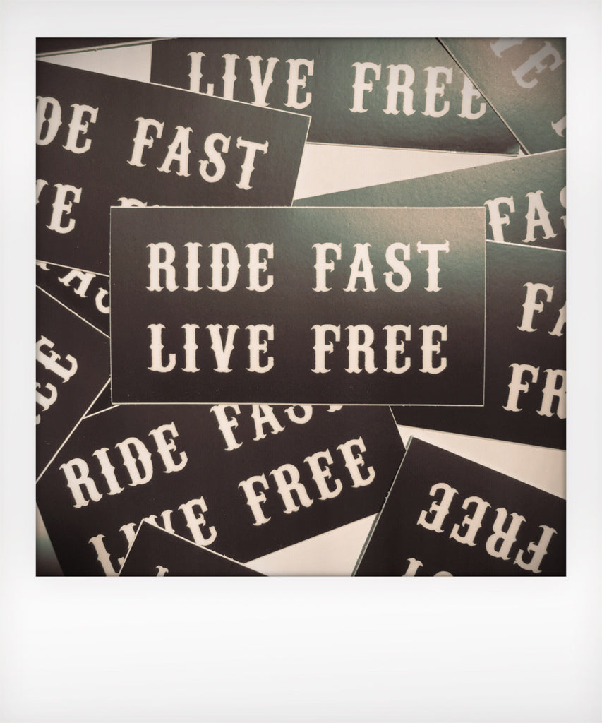 Ride Fast Live Free Sticker